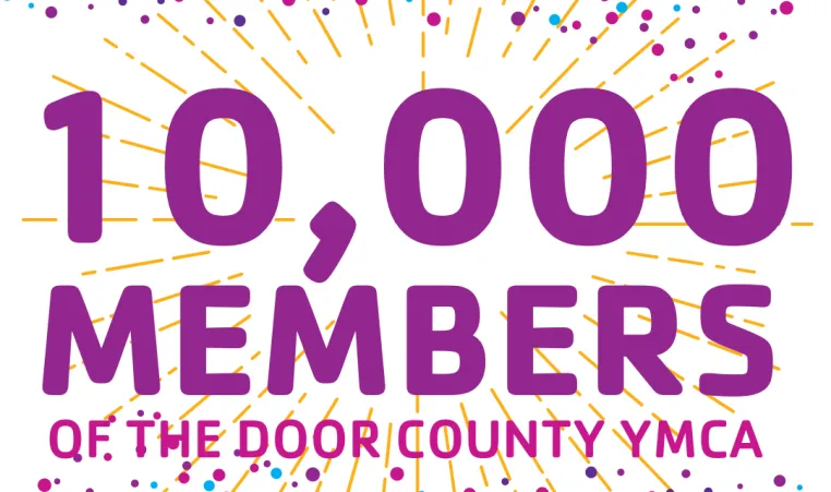 The Y logo with the text 10,000 members of the Door County YMCA